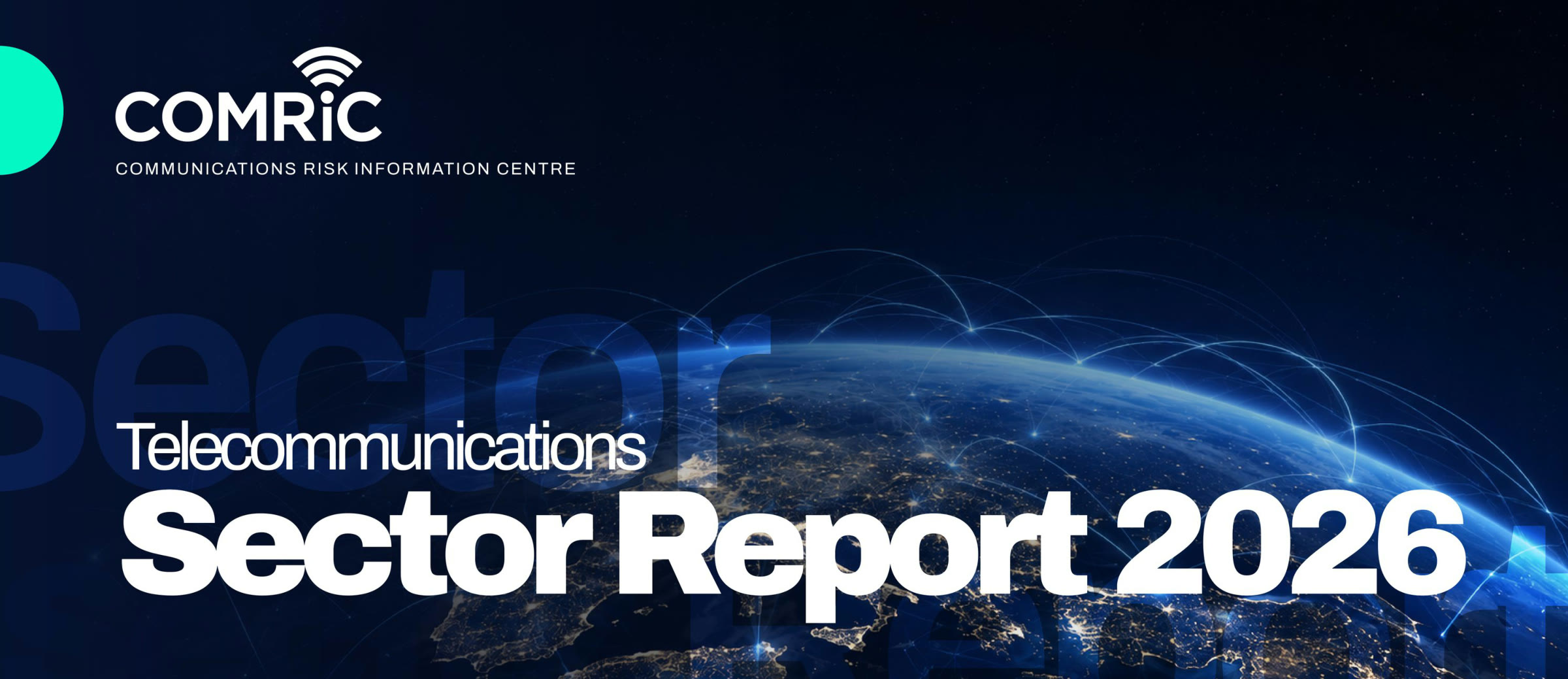 COMRiC Telecommunications Sector Report 2026 — available to download.